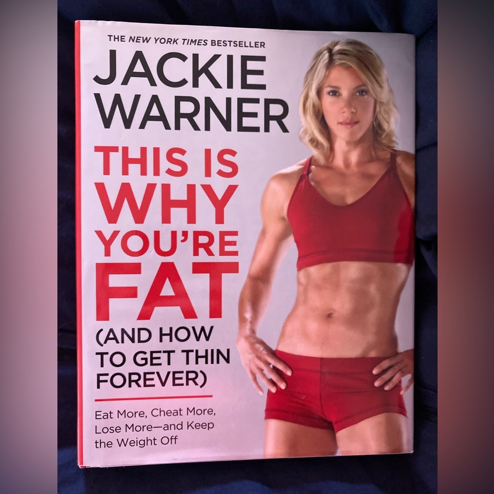 3 for $10- Jackie Warner book “this is why you’re fat”